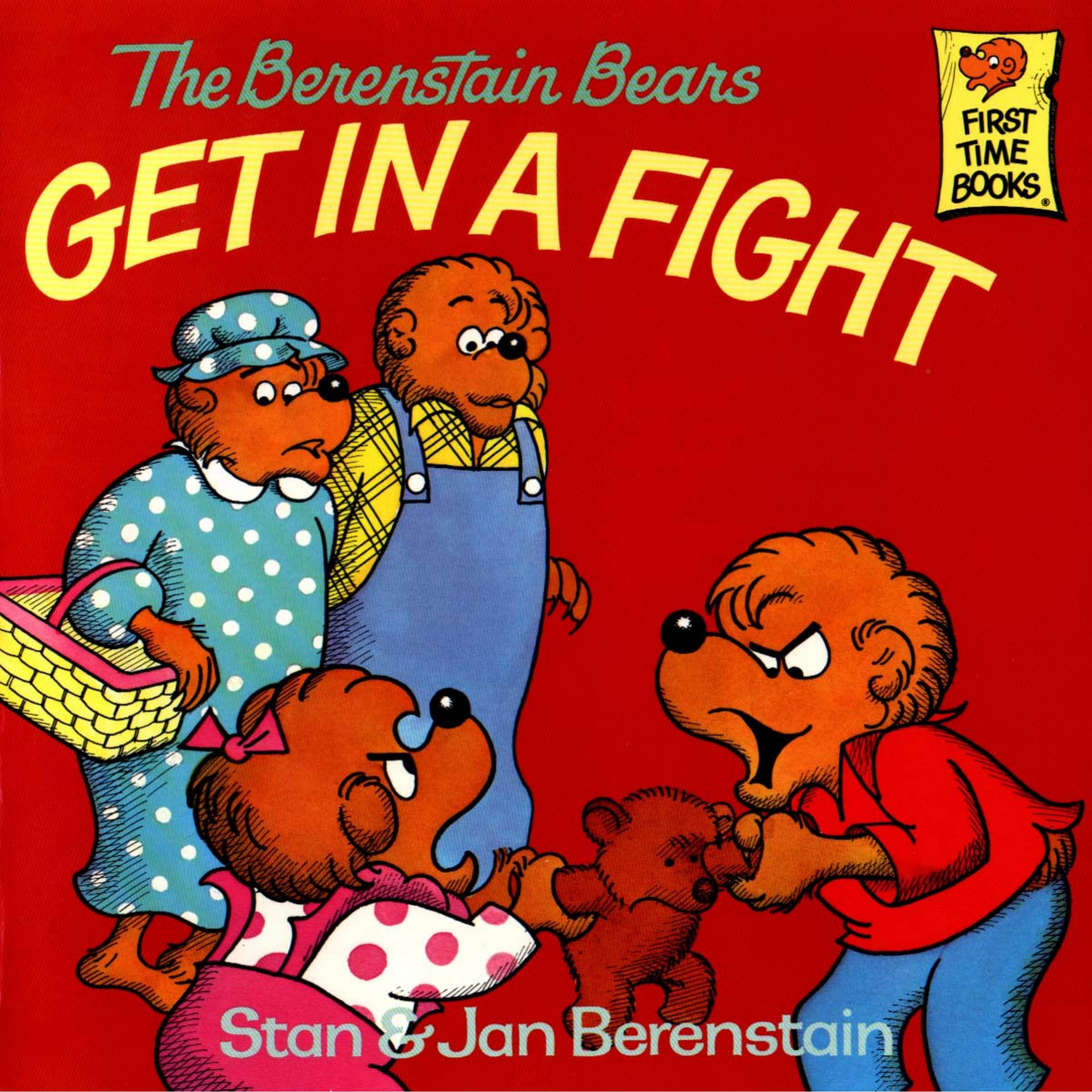Berenstain Bears Get in a Fight