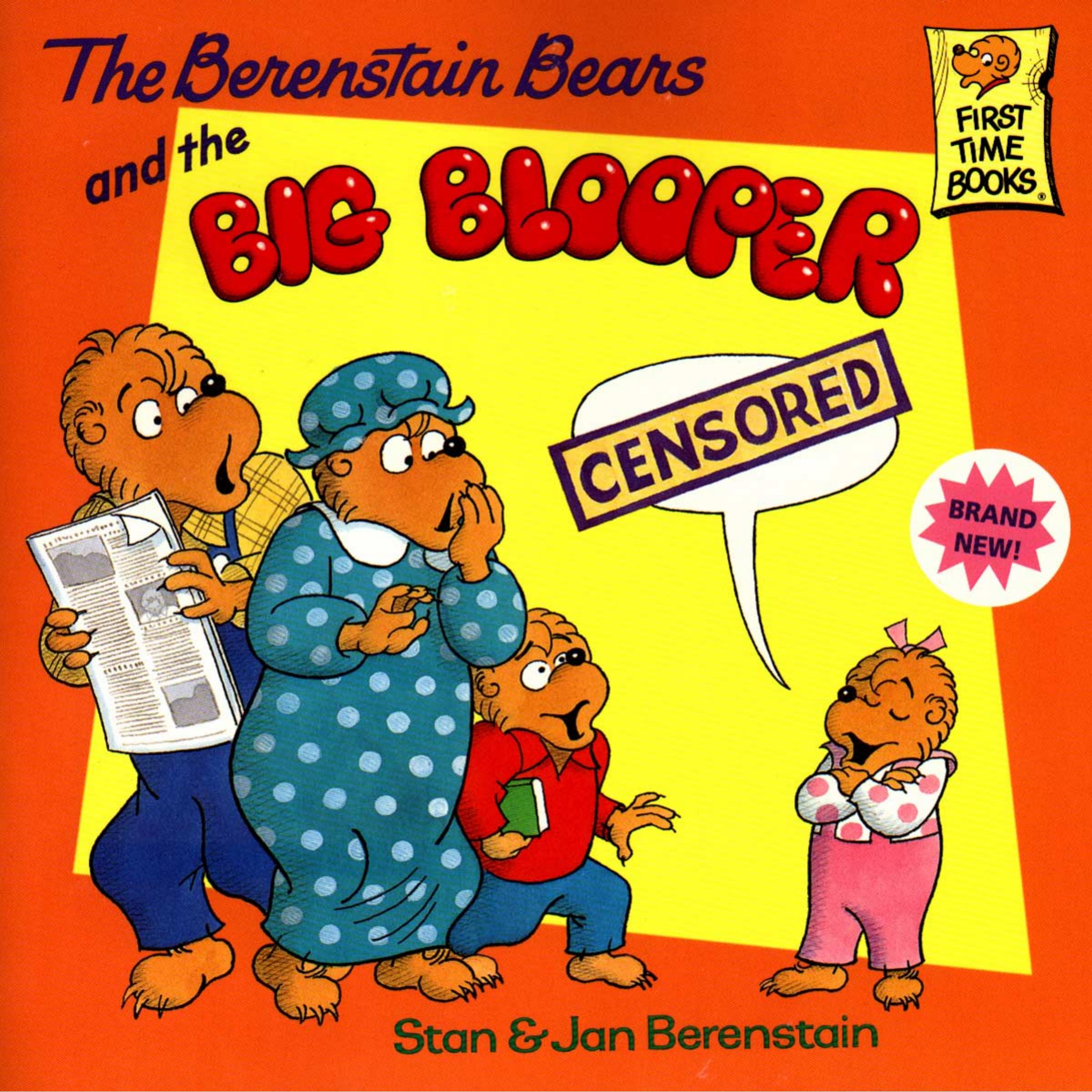 Berenstain Bears and the Big Blooper