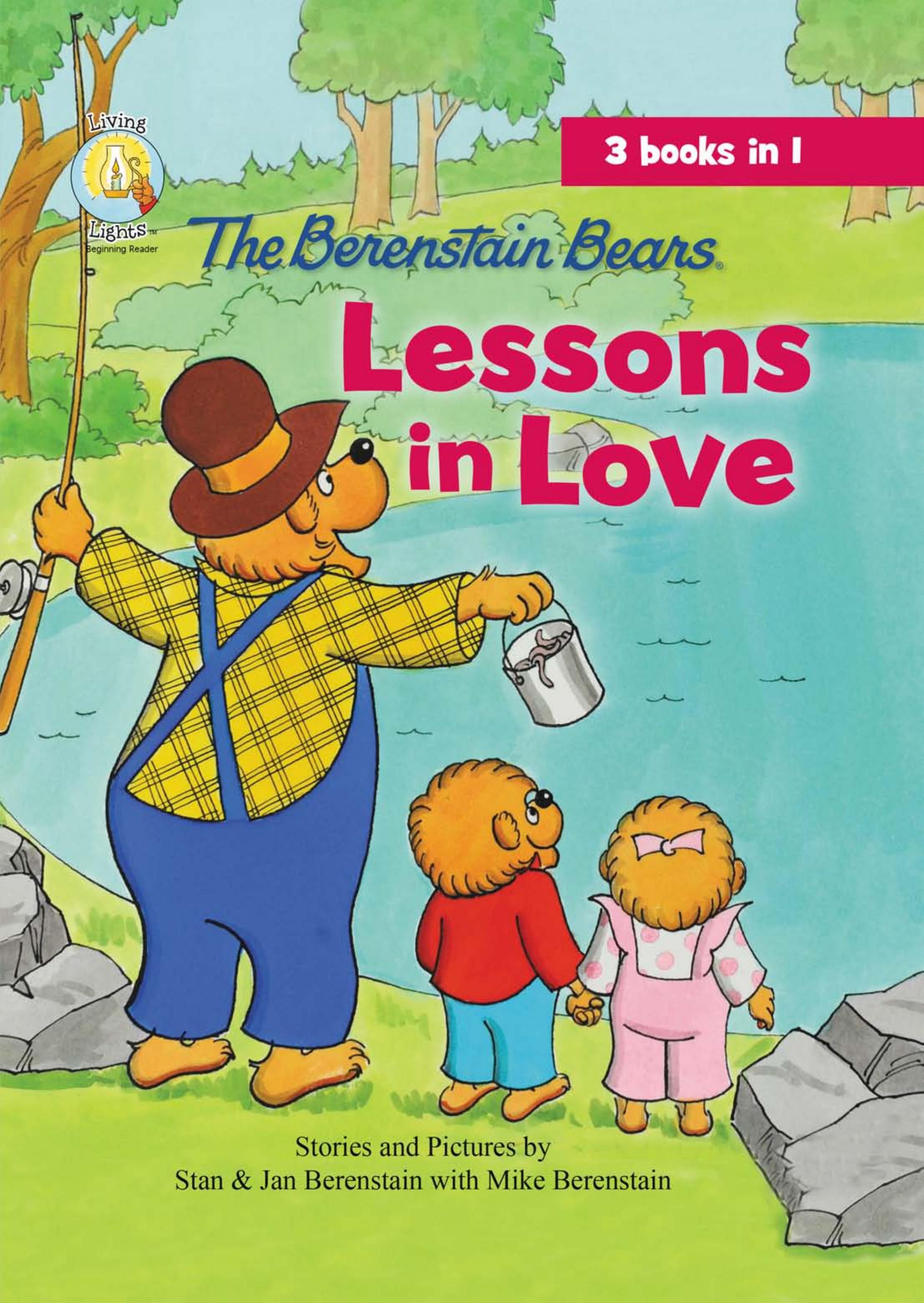 The Berenstain Bears: Lessons in Love