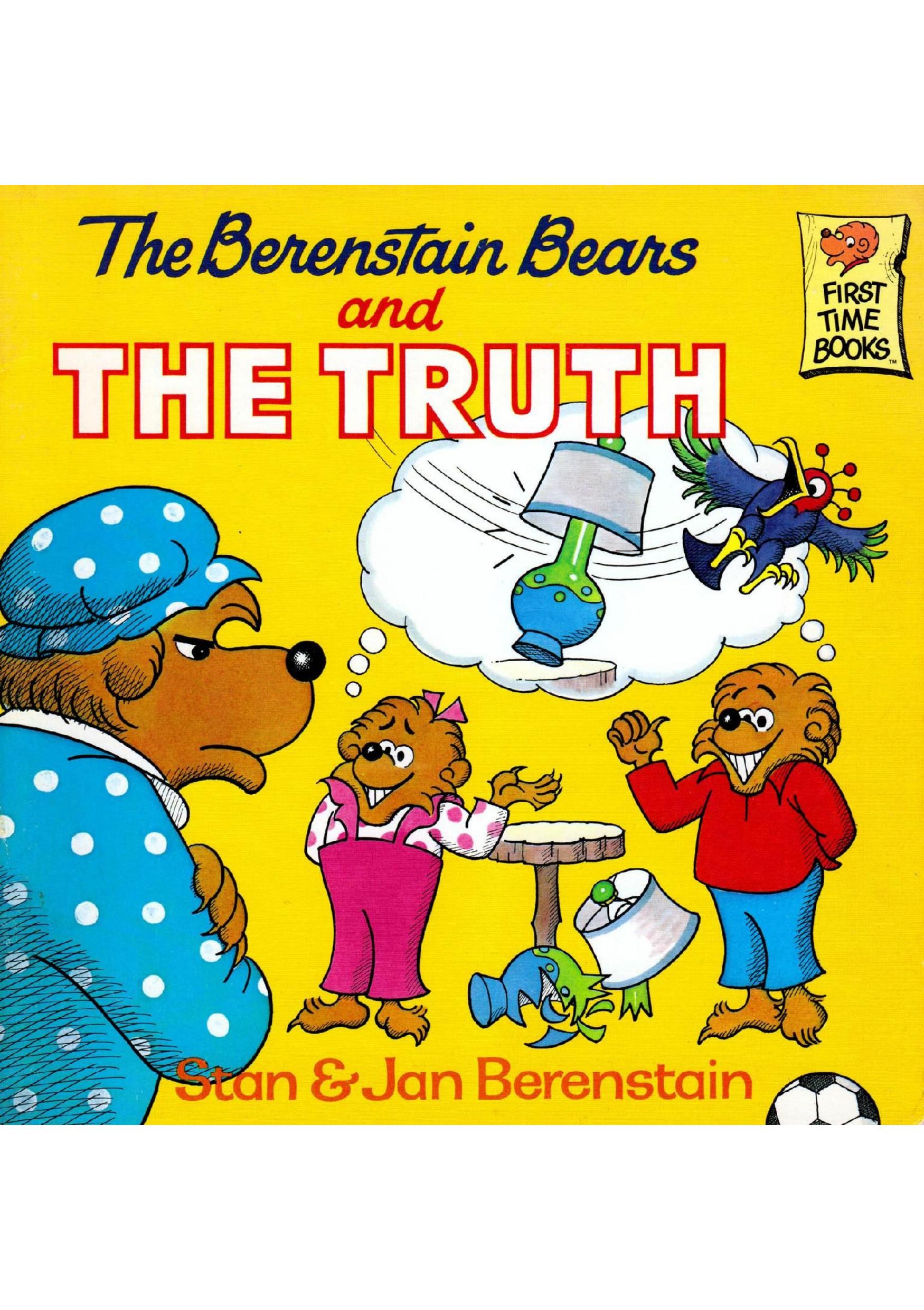 The Berenstain Bears and the Truth